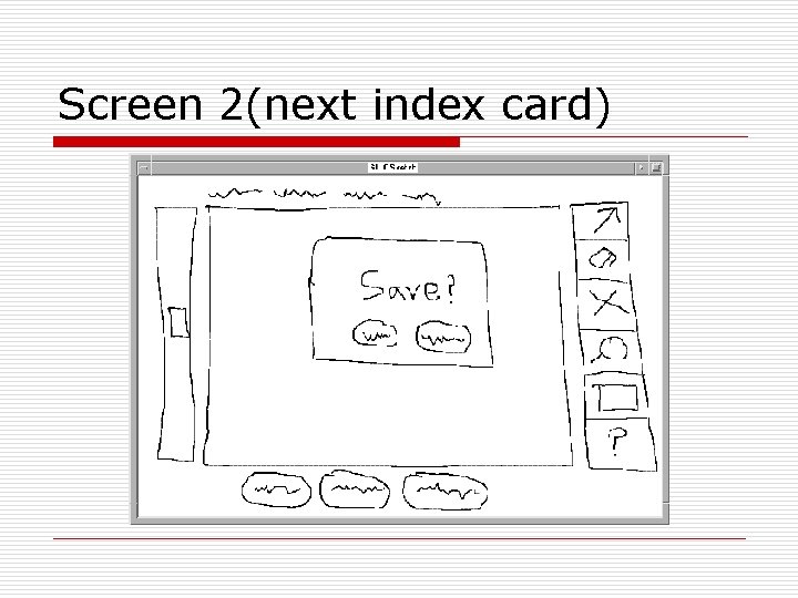 Screen 2(next index card) 