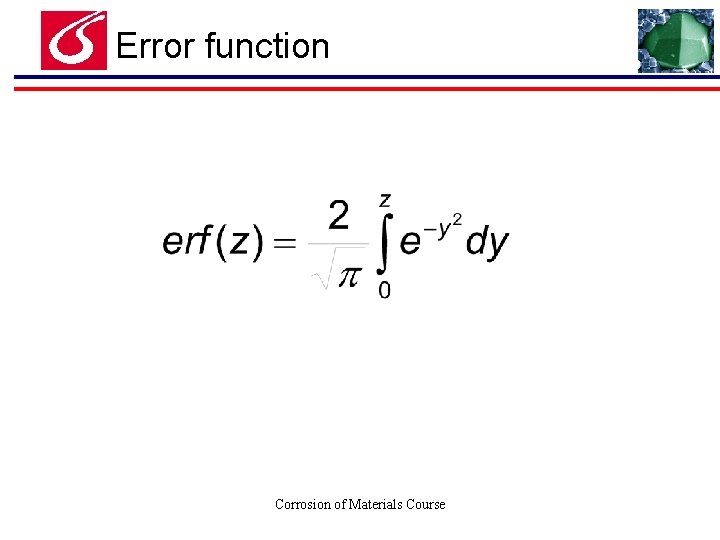 Error function Corrosion of Materials Course 