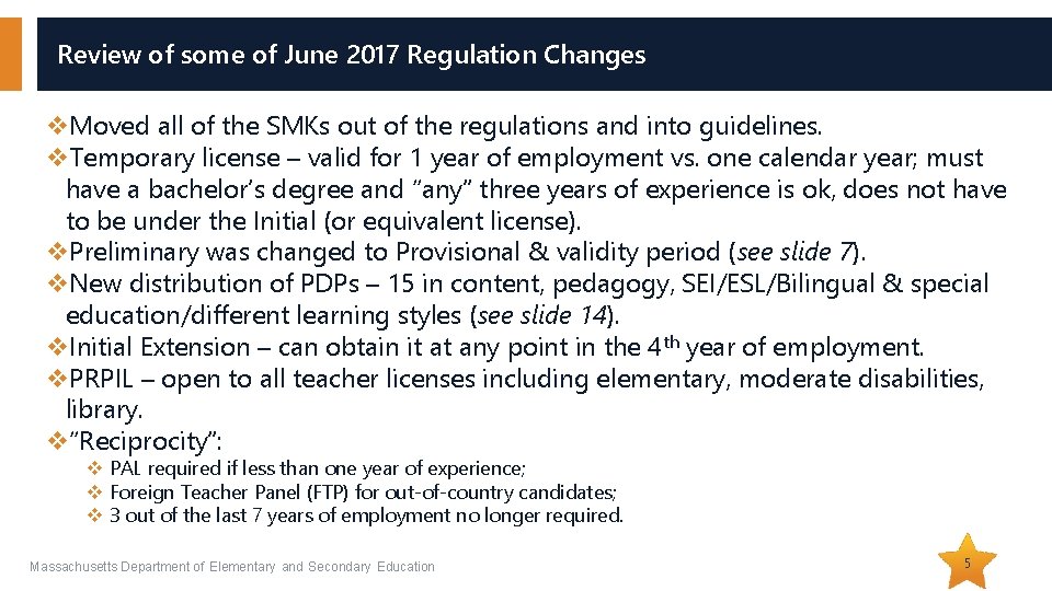 Review of some of June 2017 Regulation Changes v. Moved all of the SMKs