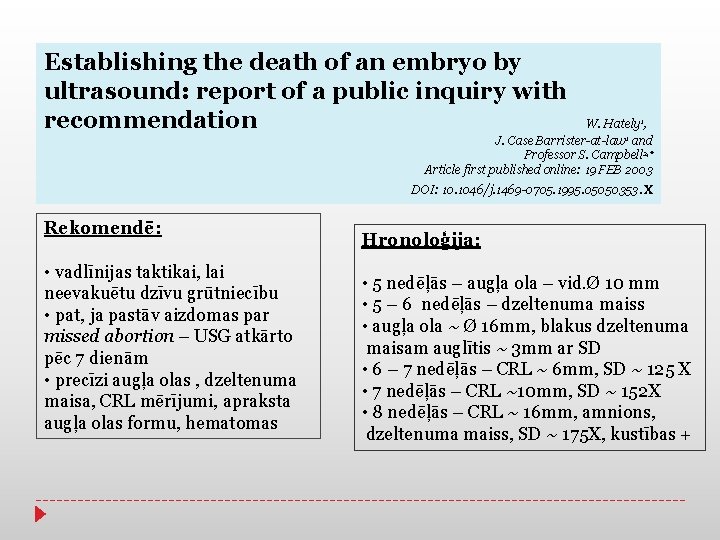 Establishing the death of an embryo by ultrasound: report of a public inquiry with