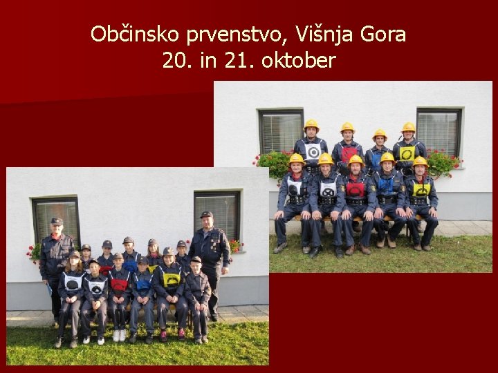 Občinsko prvenstvo, Višnja Gora 20. in 21. oktober 