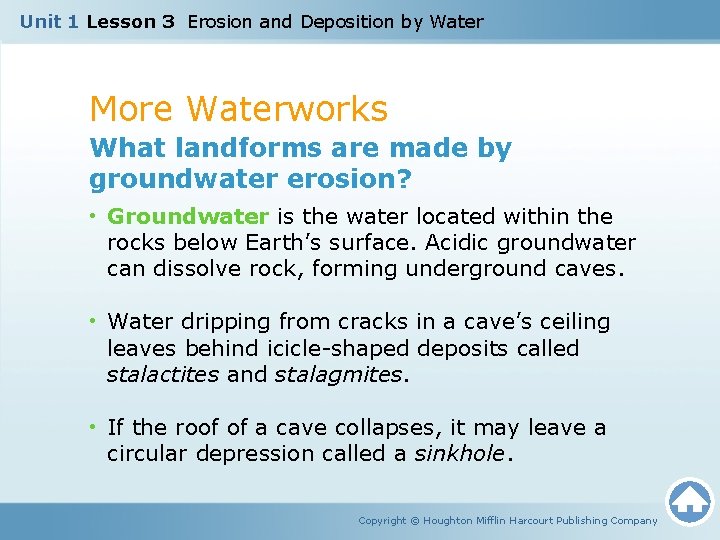 Unit 1 Lesson 3 Erosion and Deposition by Water More Waterworks What landforms are