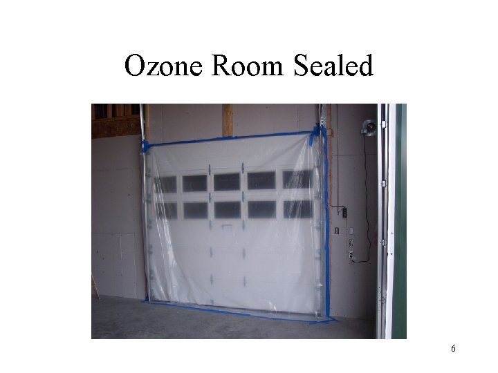 Ozone Room Sealed 6 