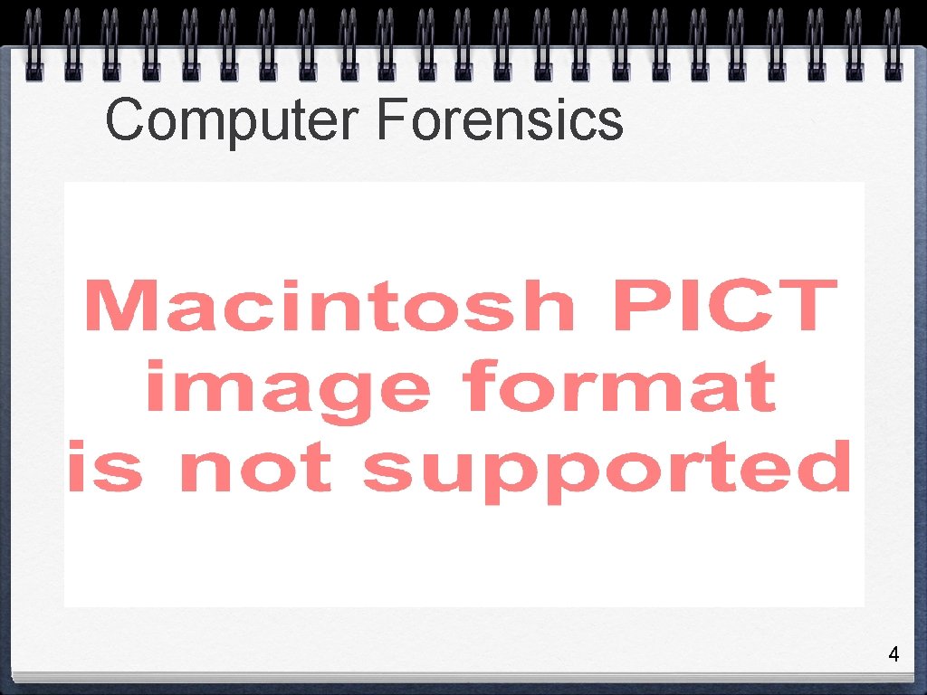 Computer Forensics 4 