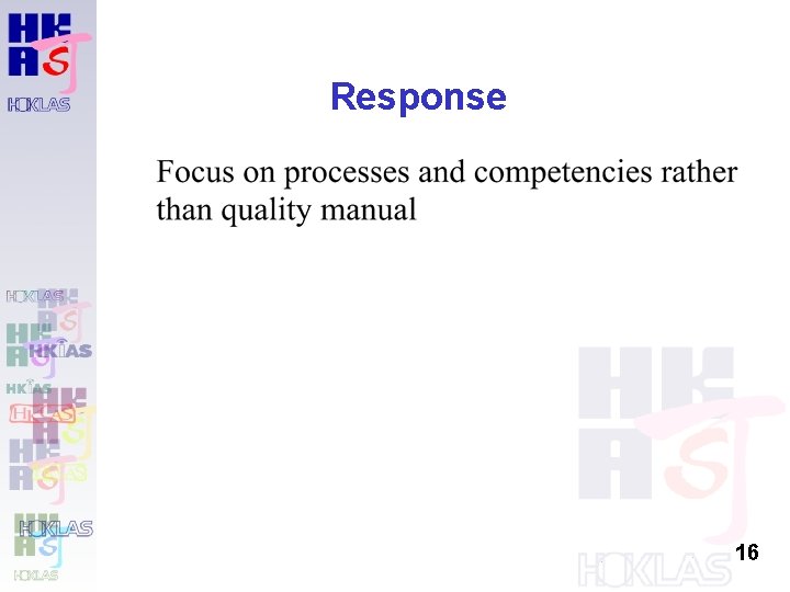 Response 16  Response 16
