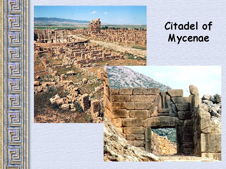 Citadel of Mycenae 