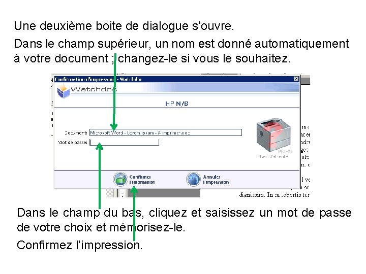 Une deuxième boite de dialogue s’ouvre. Dans le champ supérieur, un nom est donné