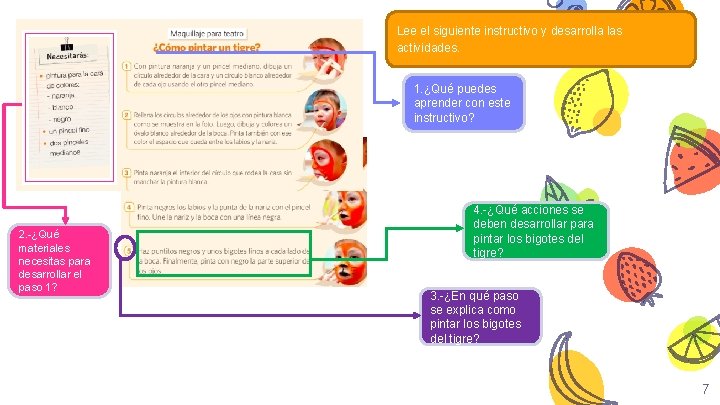 Lee el siguiente instructivo y desarrolla las actividades. 1. ¿Qué puedes aprender con este