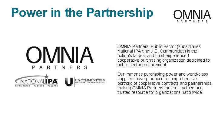 Power in the Partnership OMNIA Partners, Public Sector (subsidiaries National IPA and U. S.