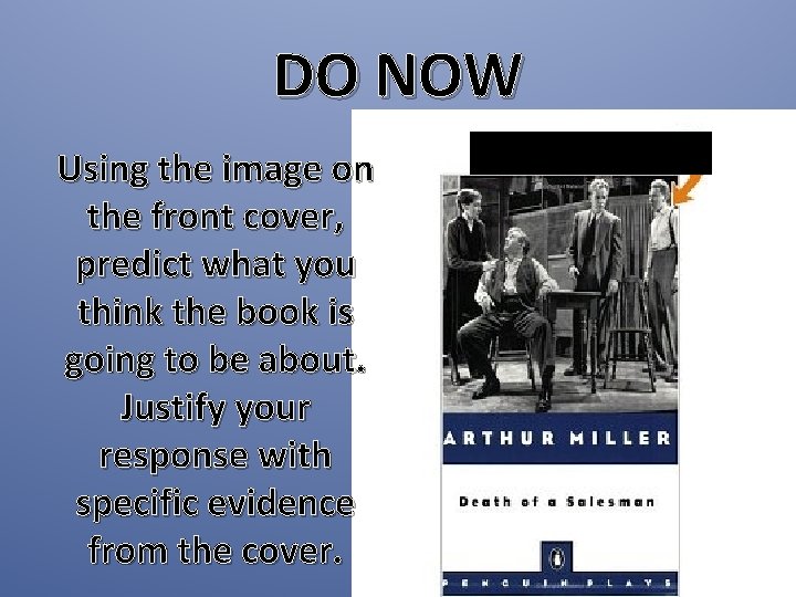 DO NOW Using the image on the front cover, predict what you think the