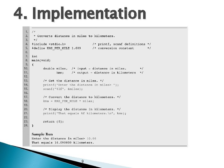4. Implementation 9 4. Implementation 9