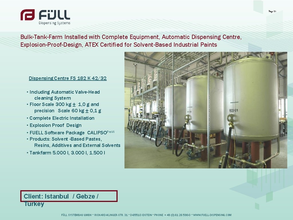 Page 21 Bulk-Tank-Farm Installed with Complete Equipment, Automatic Dispensing Centre, Explosion-Proof-Design, ATEX Certified for