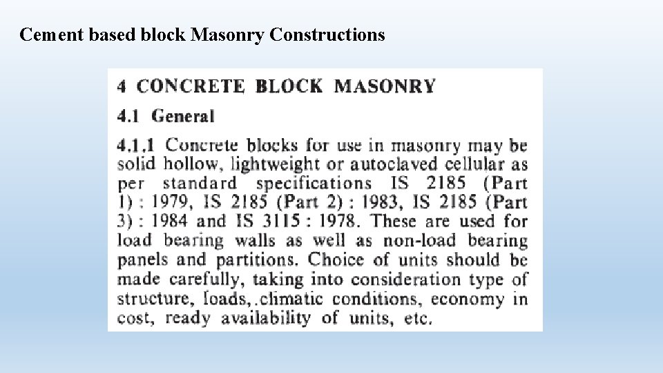 Cement based block Masonry Constructions 