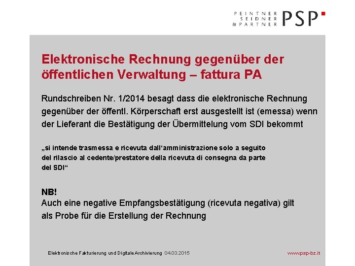 Elektronische Rechnung gegenüber der öffentlichen Verwaltung – fattura PA Rundschreiben Nr. 1/2014 besagt dass