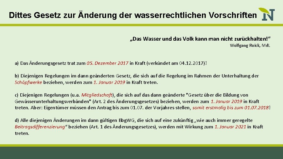 Dittes Gesetz zur Änderung der wasserrechtlichen Vorschriften „Das Wasser und das Volk kann man