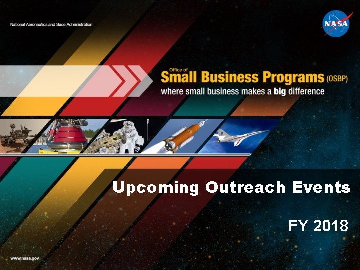 r Upcoming Outreach Events FY 2018 