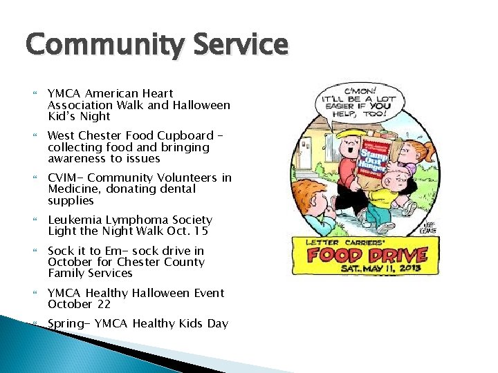 Community Service YMCA American Heart Association Walk and Halloween Kid’s Night West Chester Food