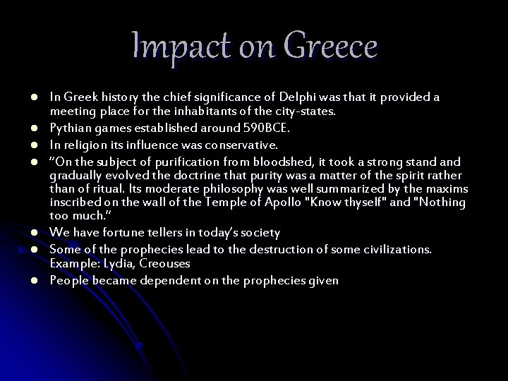 Impact on Greece l l l l In Greek history the chief significance of