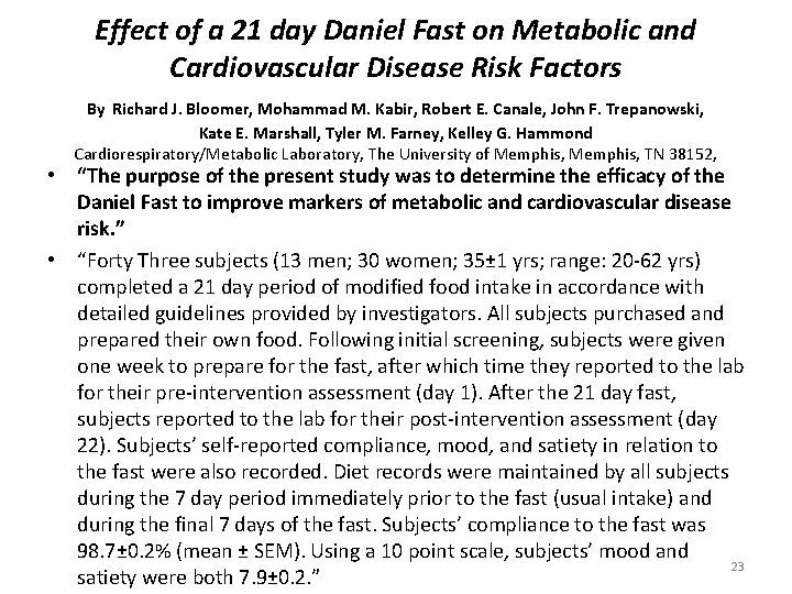 Effect of a 21 day Daniel Fast on Metabolic and Cardiovascular Disease Risk Factors