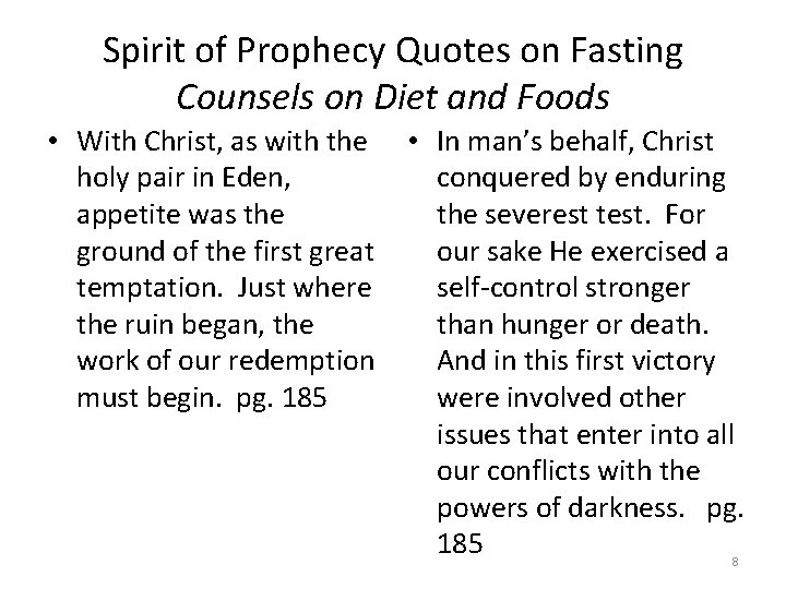 Spirit of Prophecy Quotes on Fasting Counsels on Diet and Foods • With Christ,