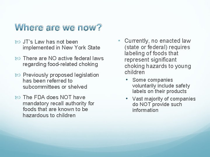 Where are we now? JT’s Law has not been implemented in New York State