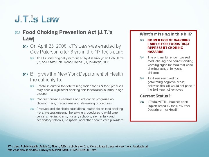 J. T. ’s Law Food Choking Prevention Act (J. T. ’s Law) On April