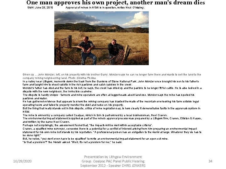 One man approves his own project, another man's dream di es SMH: June 25,