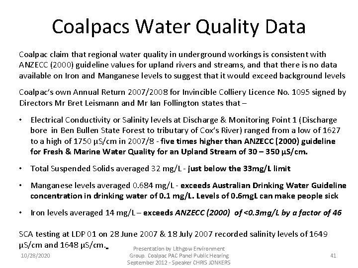 Coalpacs Water Quality Data Coalpac claim that regional water quality in underground workings is