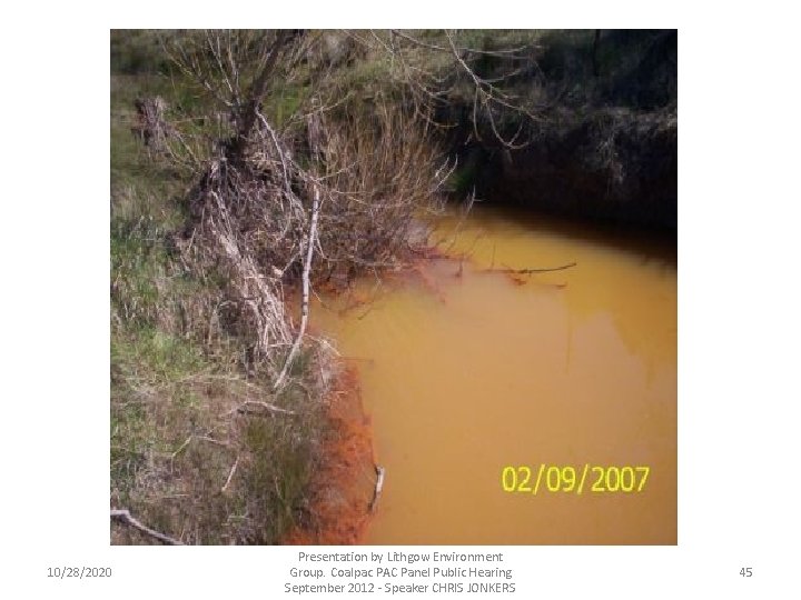 10/28/2020 Presentation by Lithgow Environment Group. Coalpac PAC Panel Public Hearing September 2012 -
