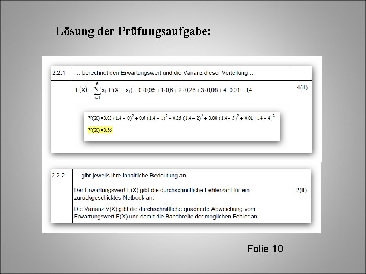 Lösung der Prüfungsaufgabe: Folie 10 