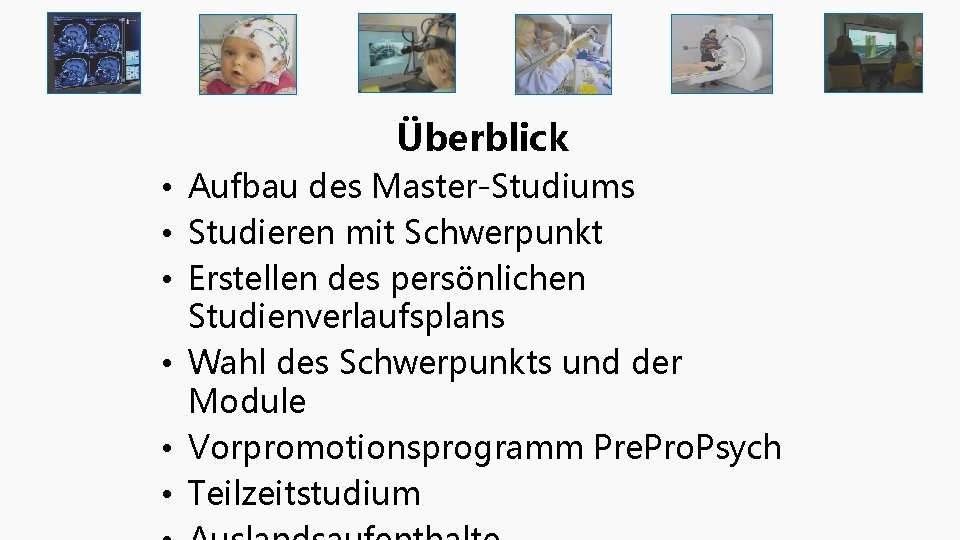 Überblick • Aufbau des Master-Studiums • Studieren mit Schwerpunkt • Erstellen des persönlichen Studienverlaufsplans