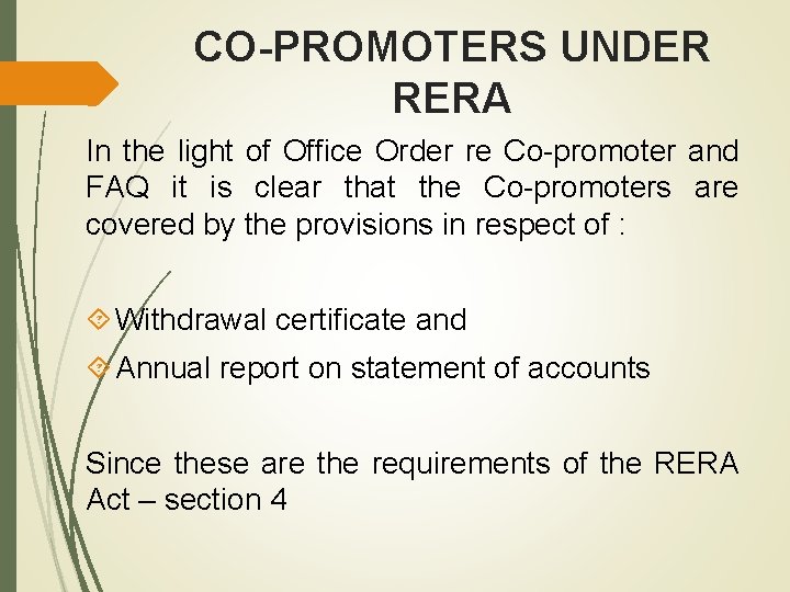 CO-PROMOTERS UNDER RERA In the light of Office Order re Co-promoter and FAQ it