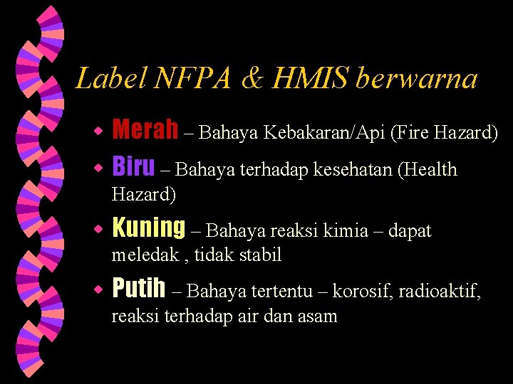 Label NFPA & HMIS berwarna Merah – Bahaya Kebakaran/Api (Fire Hazard) w Biru –