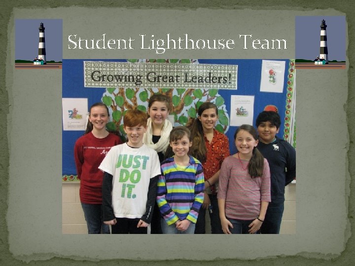Student Lighthouse Team 