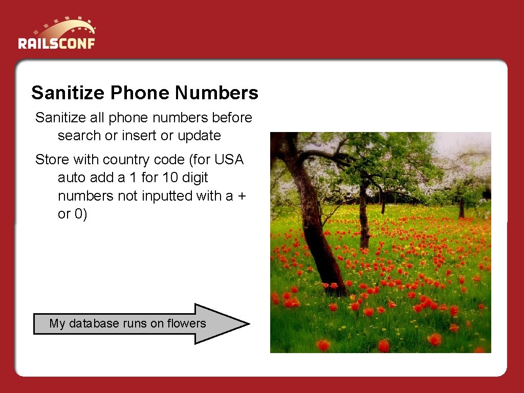 Sanitize Phone Numbers Sanitize all phone numbers before search or insert or update Store