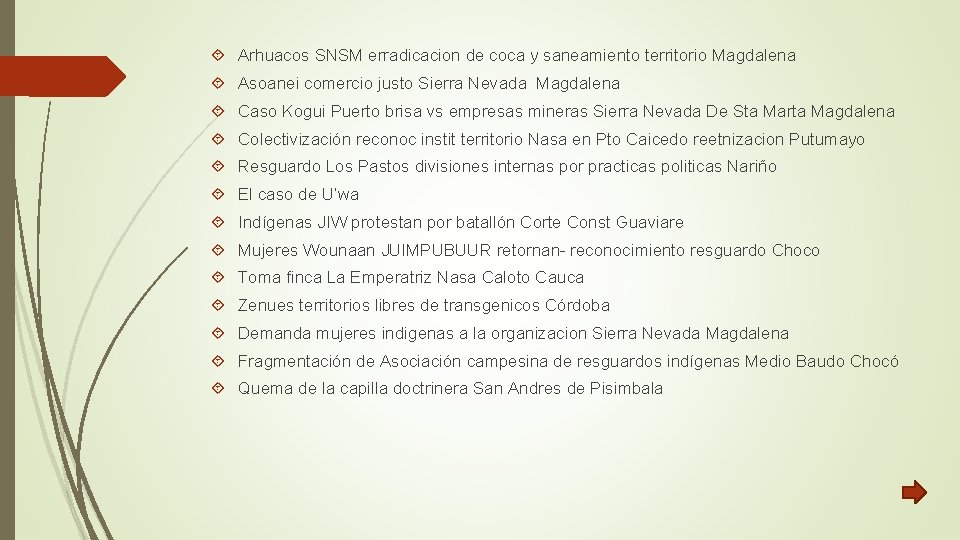  Arhuacos SNSM erradicacion de coca y saneamiento territorio Magdalena Asoanei comercio justo Sierra