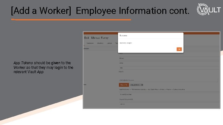 [Add a Worker] Employee Information cont. App Tokens should be given to the Worker