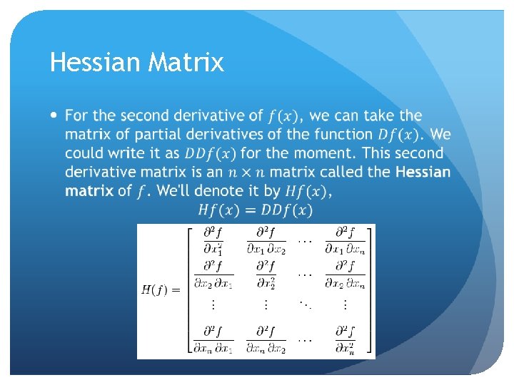 Hessian Matrix 