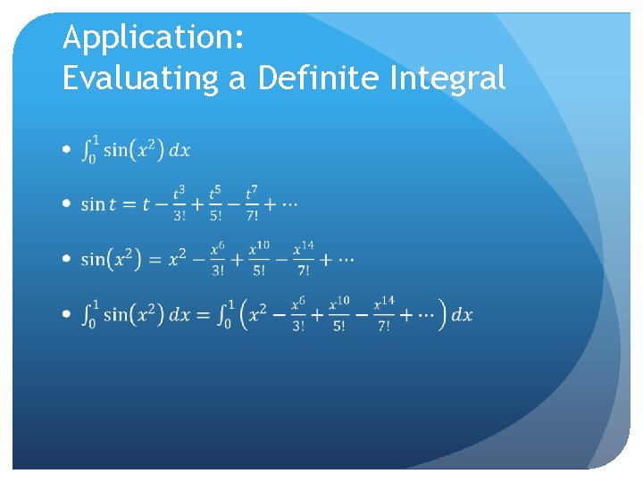 Application: Evaluating a Definite Integral 