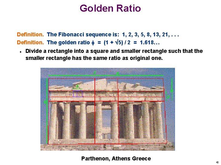 Golden Ratio Definition. The Fibonacci sequence is: 1, 2, 3, 5, 8, 13, 21, Golden Ratio Definition. The Fibonacci sequence is: 1, 2, 3, 5, 8, 13, 21,