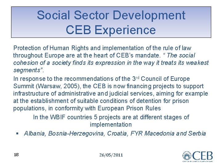 Social Sector Development CEB Experience Protection of Human Rights and implementation of the rule