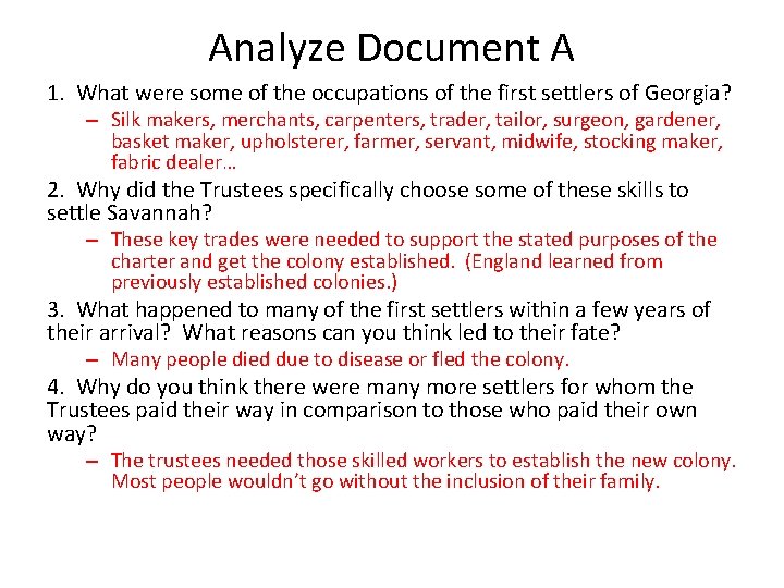 Analyze Document A 1. What were some of the occupations of the first settlers
