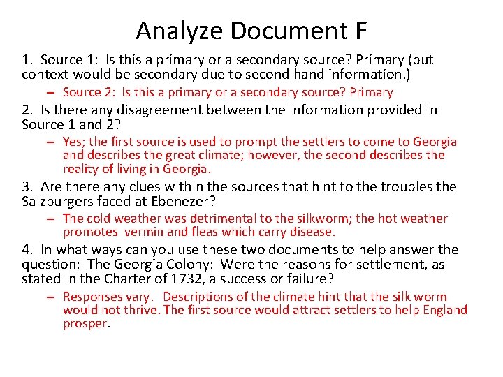Analyze Document F 1. Source 1: Is this a primary or a secondary source?