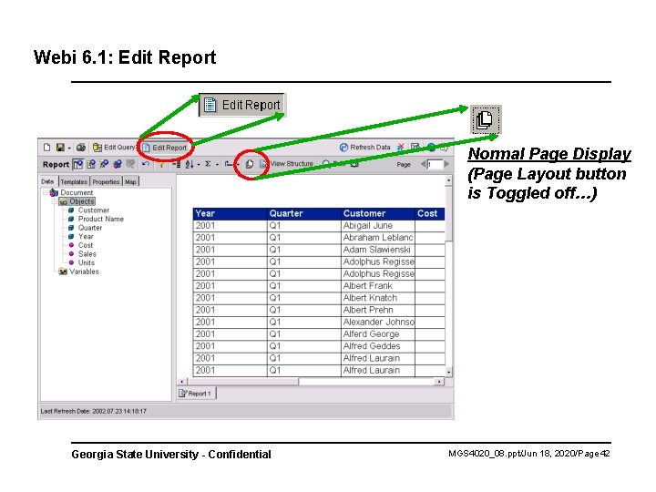 Webi 6. 1: Edit Report Normal Page Display (Page Layout button is Toggled off…)