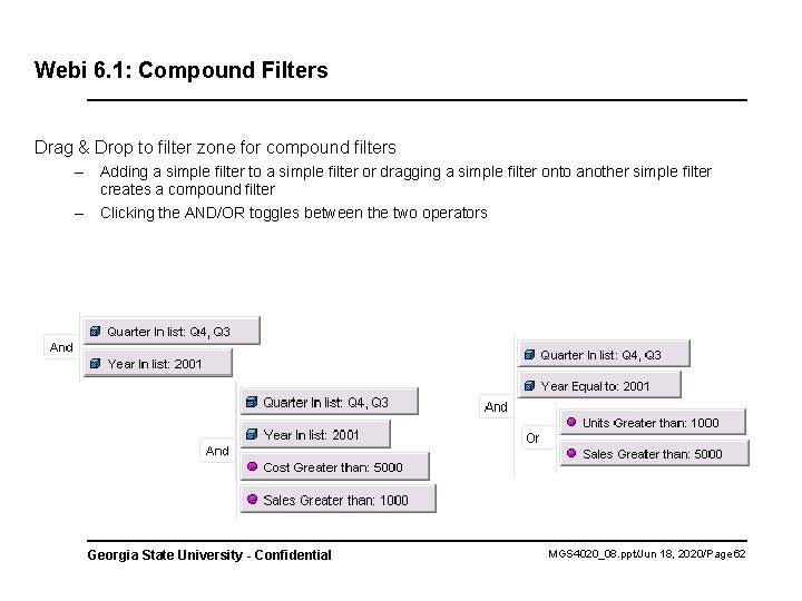 Webi 6. 1: Compound Filters Drag & Drop to filter zone for compound filters