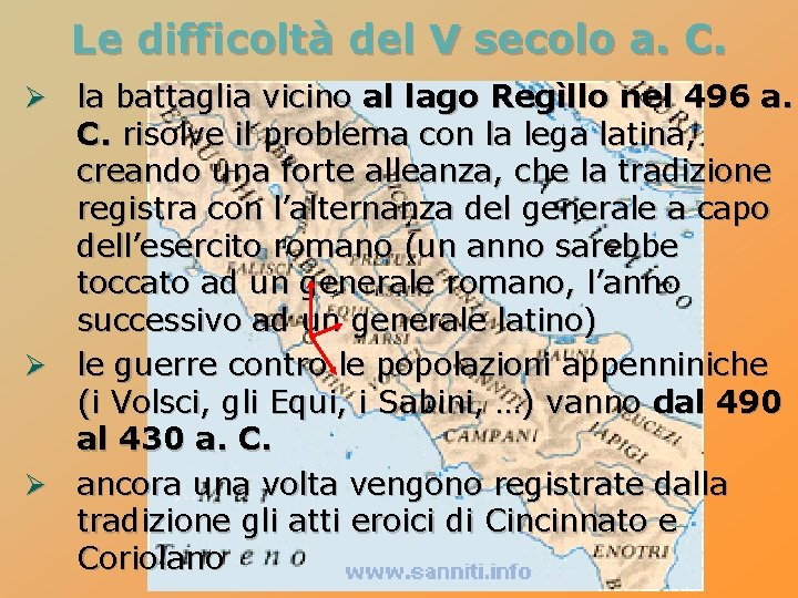 Le difficoltà del V secolo a. C. la battaglia vicino al lago Regìllo nel