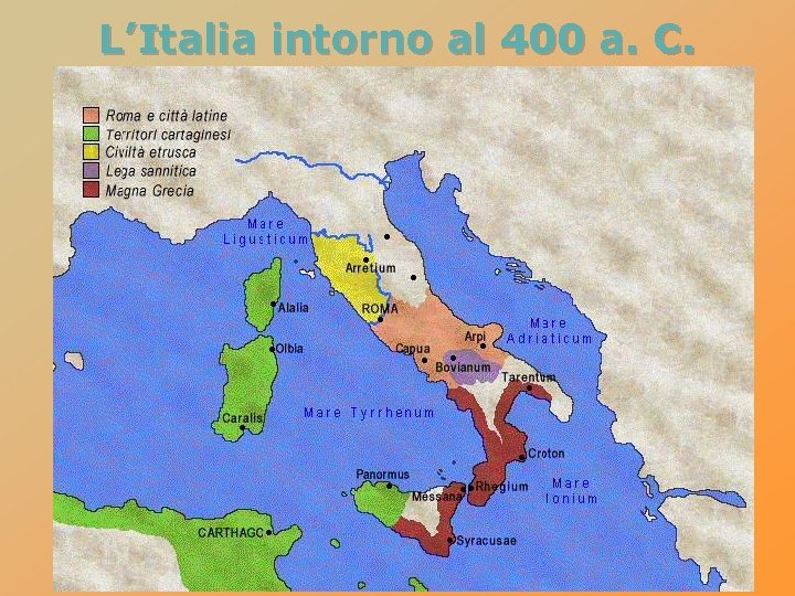 L’Italia intorno al 400 a. C. 