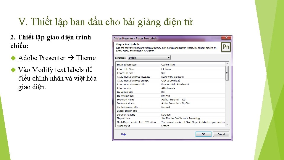 V. Thiết lập ban đầu cho bài giảng điện tử 2. Thiết lập giao