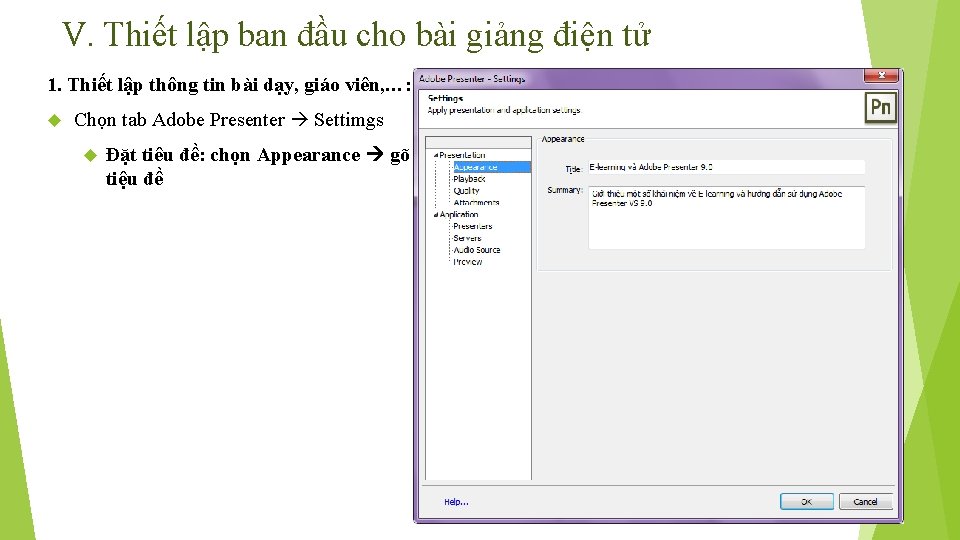 V. Thiết lập ban đầu cho bài giảng điện tử 1. Thiết lập thông