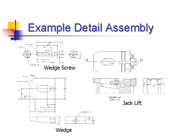 Example Detail Assembly 